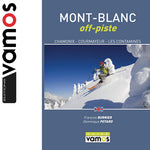 Editions Vamos Mont Blanc - Off Piste